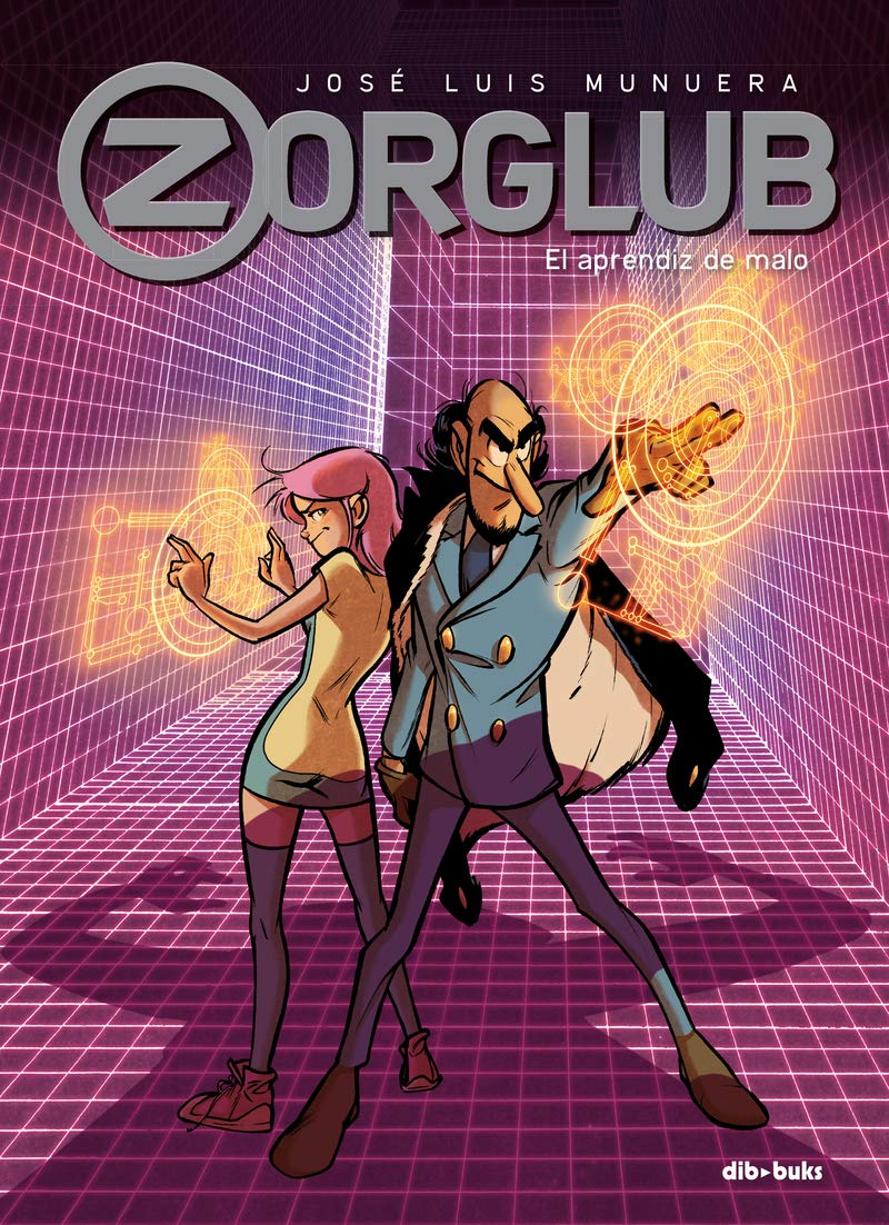 Zorglub 2: El aprendiz de malo book