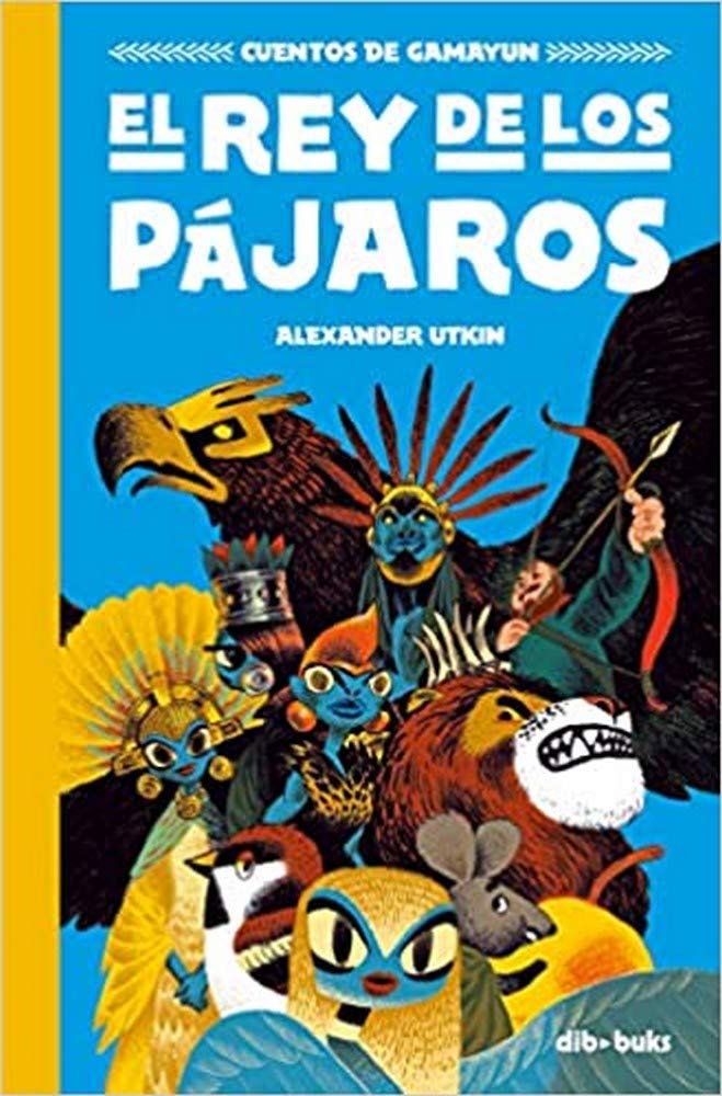 Cuentos de Gamayun 1: El rey de los pájaros book