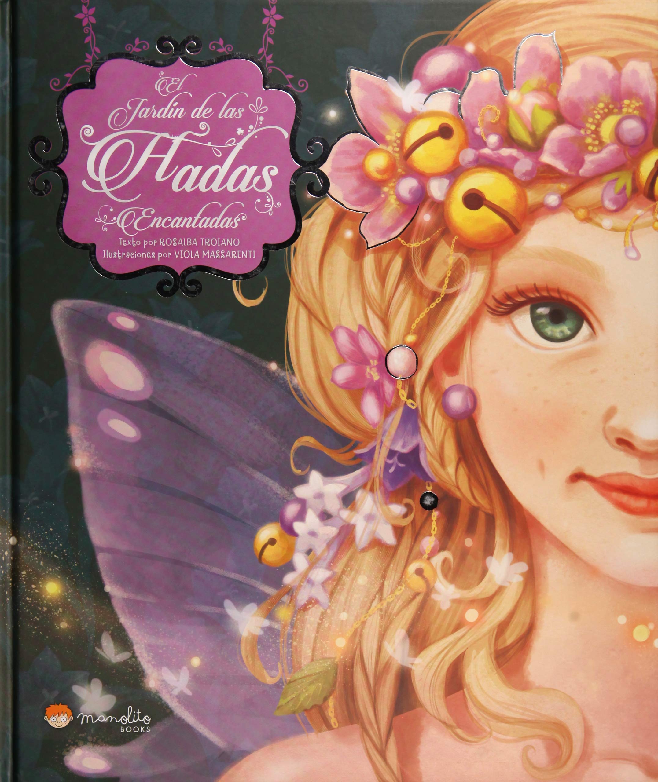 Jardin De Las Hadas Encantadas book