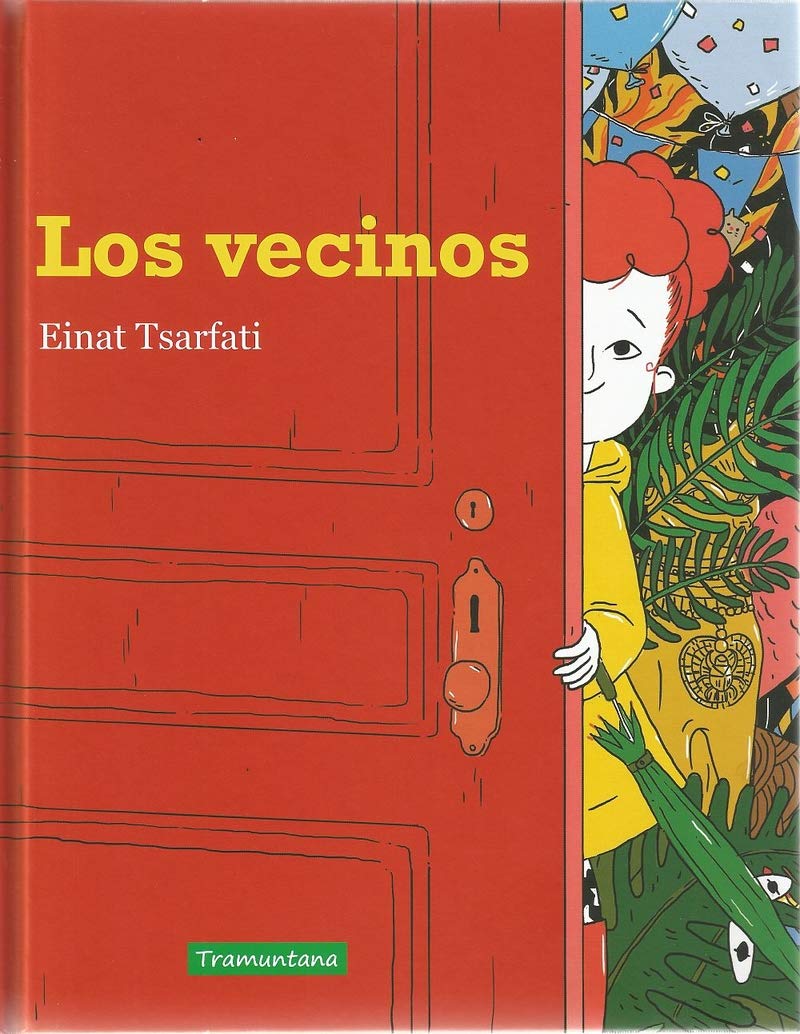 Los vecinos / The Neighbors book