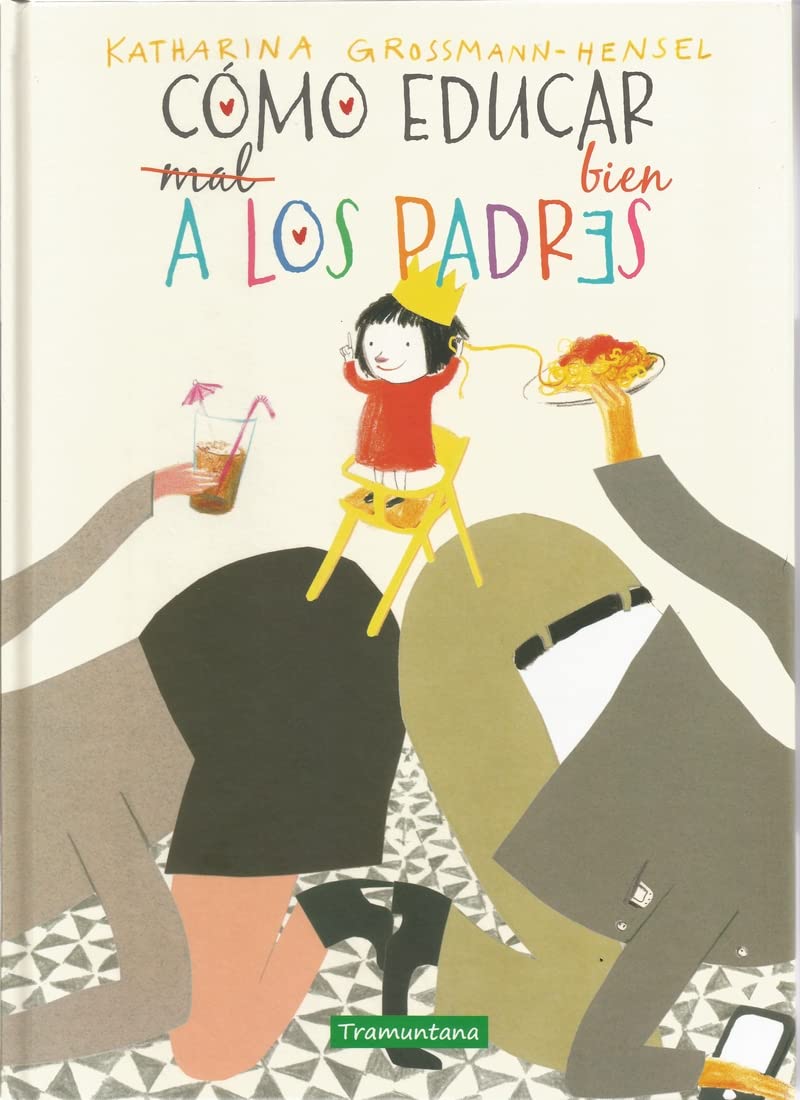 Cómo educar bien a los padres book