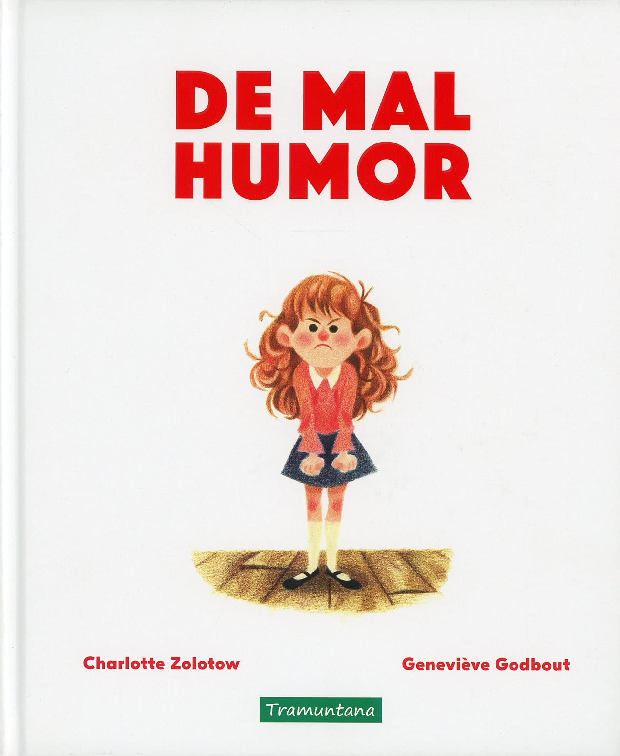 De mal humor/ In a Bad Mood book