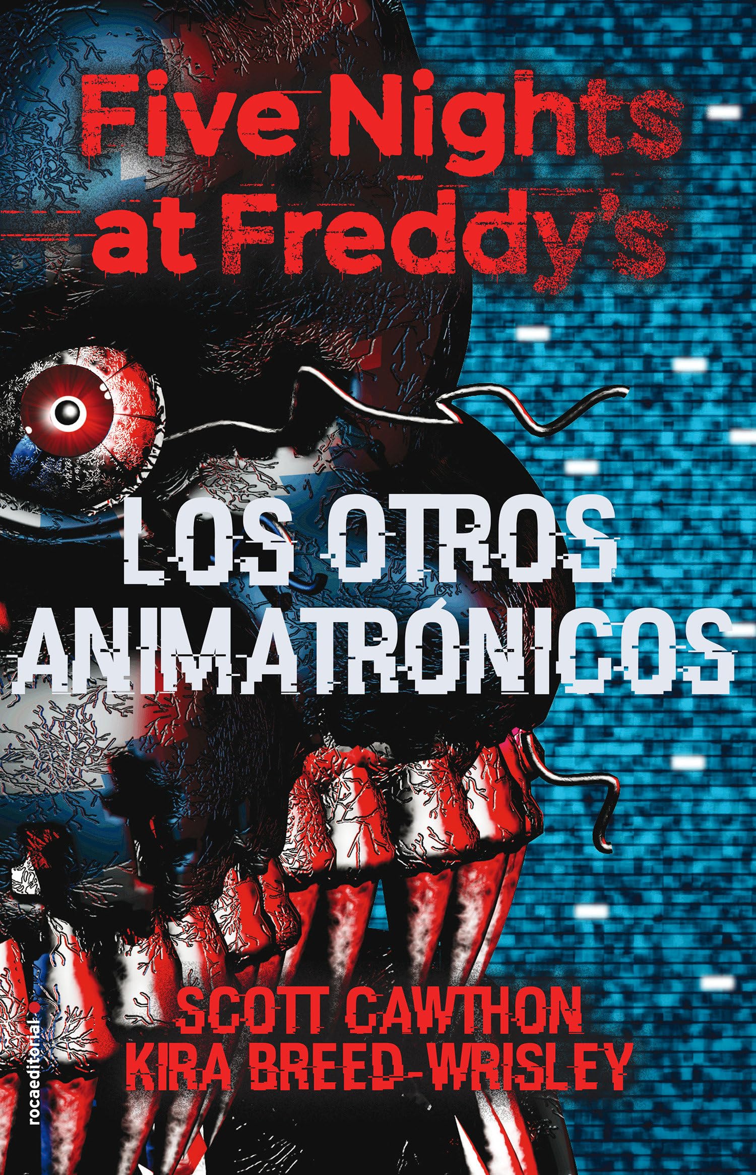 Los otros animatrónicos/ The Twisted Ones book