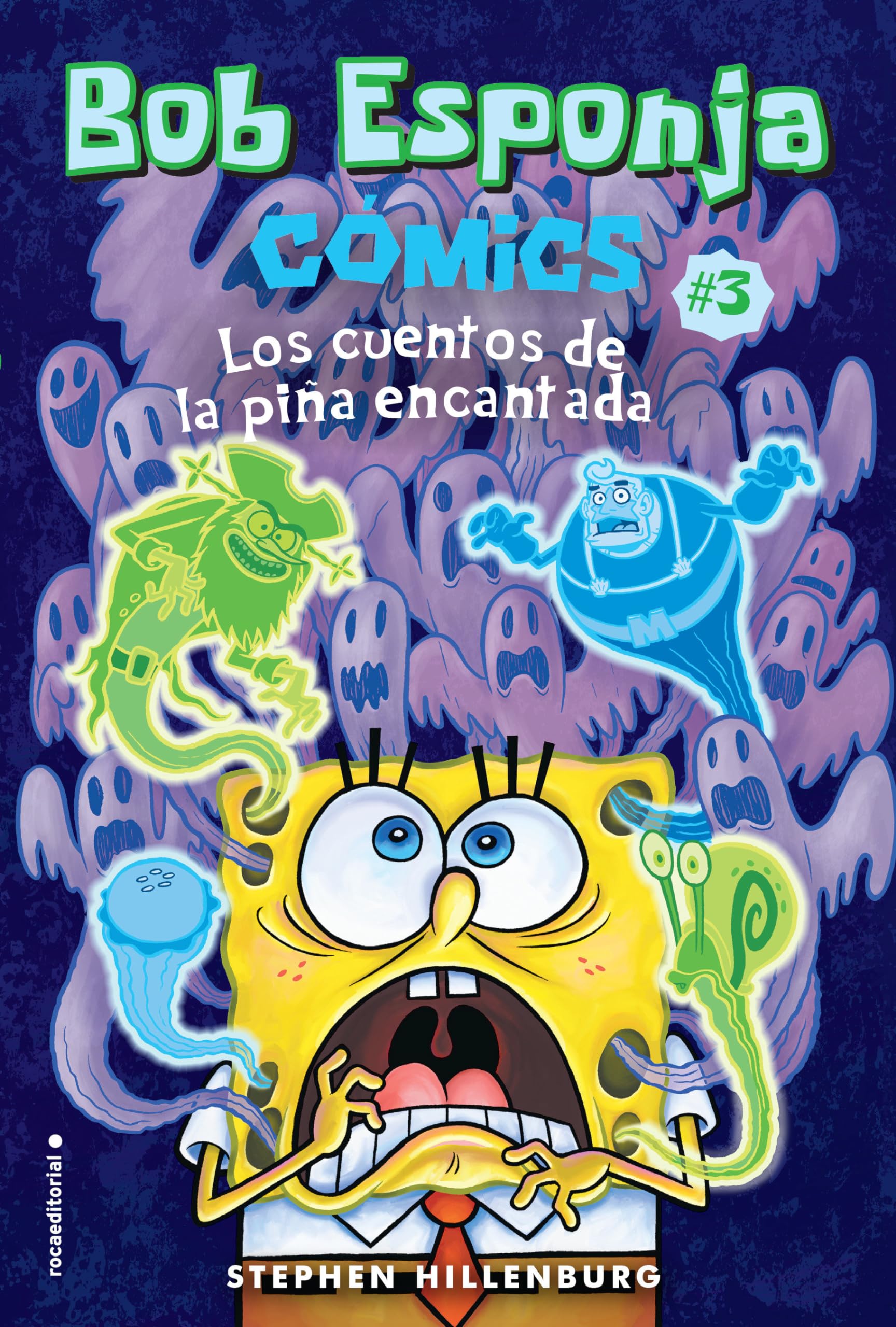 Bob Esponja. Cómics 3 - Los cuentos de la piña encantada (Roca Infantil y Juvenil, Band 3) Manga