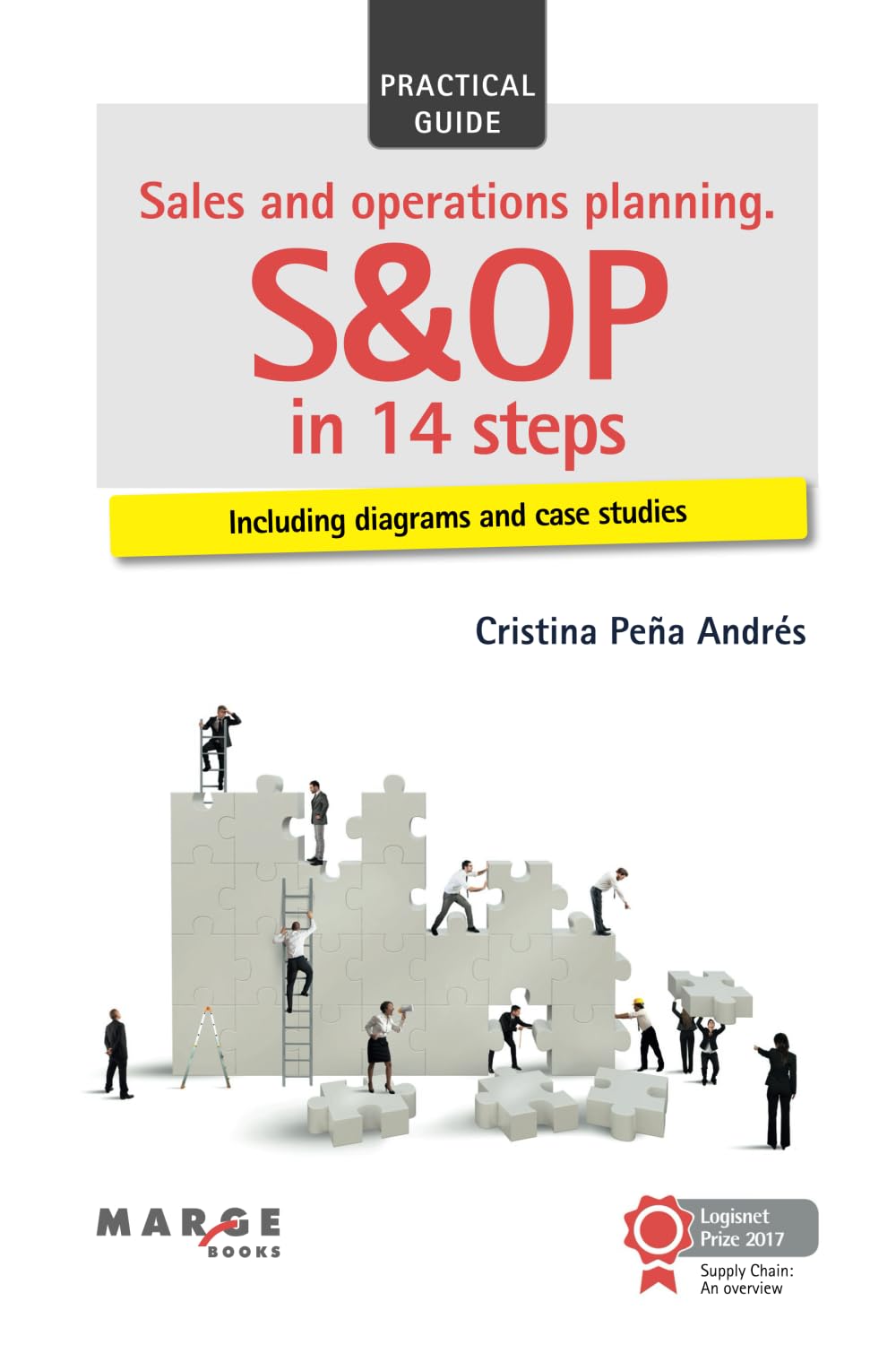 Sales and operations planning. S&OP in 14 steps book