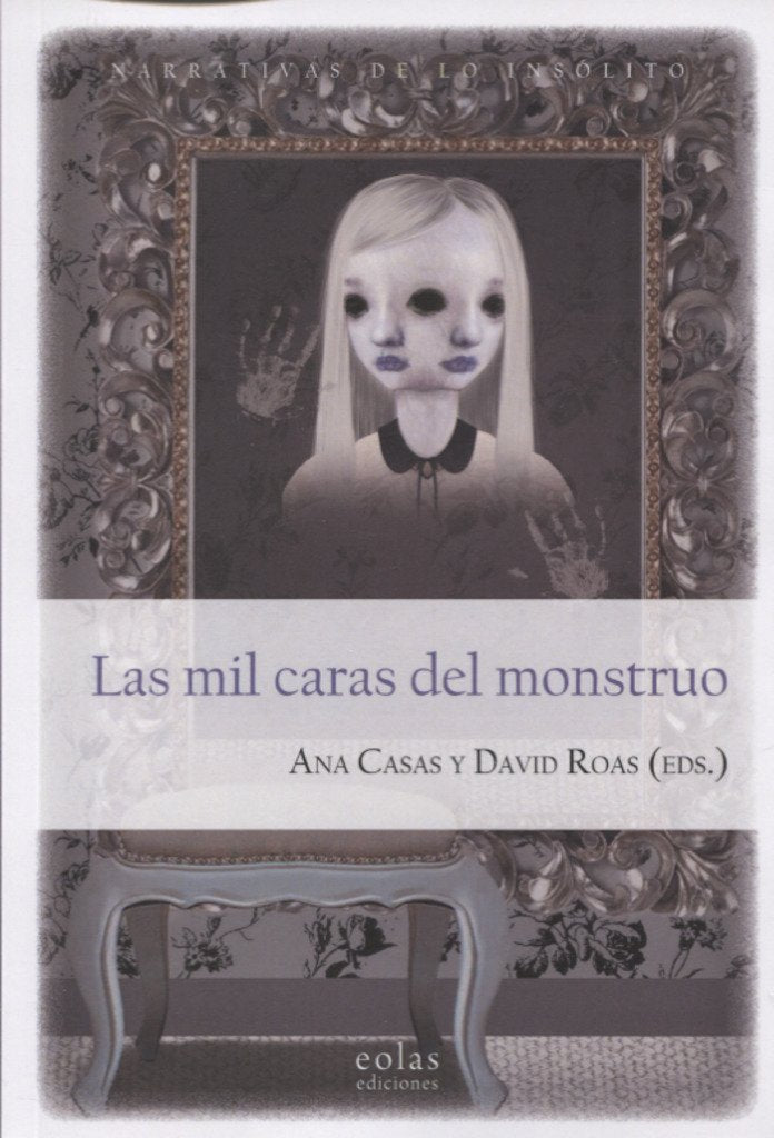 LAS MIL CARAS DEL MONSTRUO book
