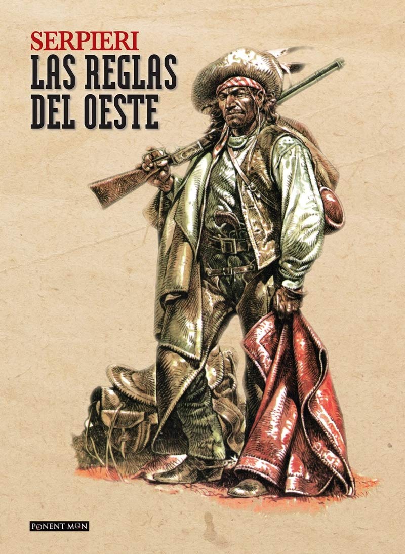 Las reglas del Oeste (Ponent Mon, Band 116) Manga