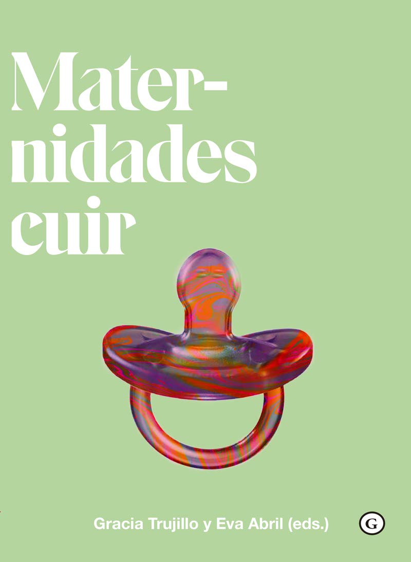 MATERNIDADES CUIR (QUEER) book