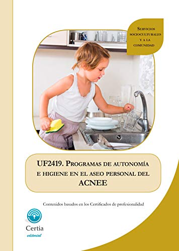 UF2419. Programas de autonomía e higiene en el aseo personal del ACNEE Books