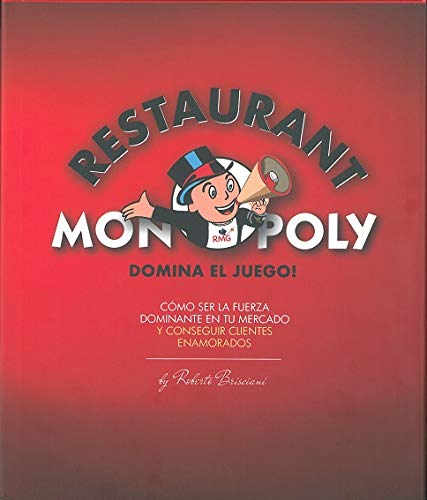 The restaurant Monopoly: domina el juego! book