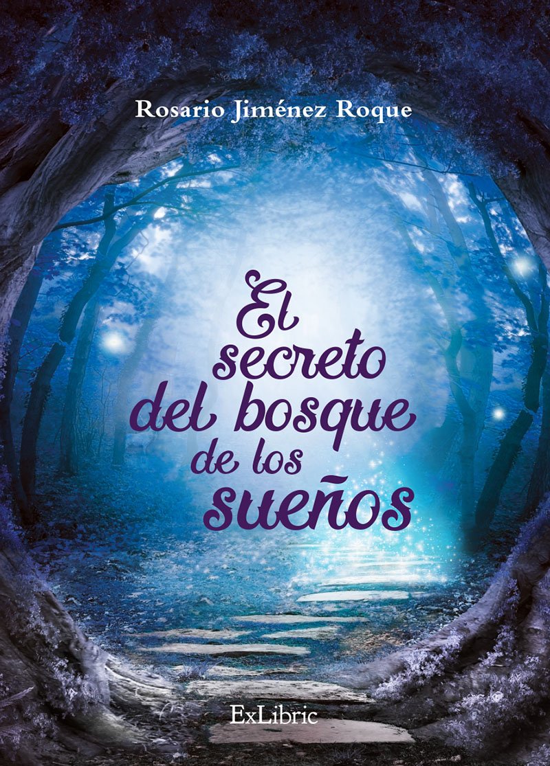 El secreto del bosque de los sueños book