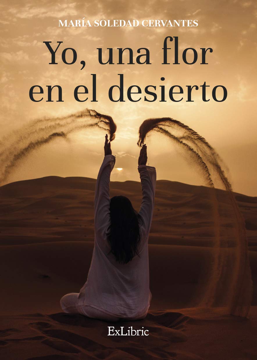 Yo, una flor en el desierto Books