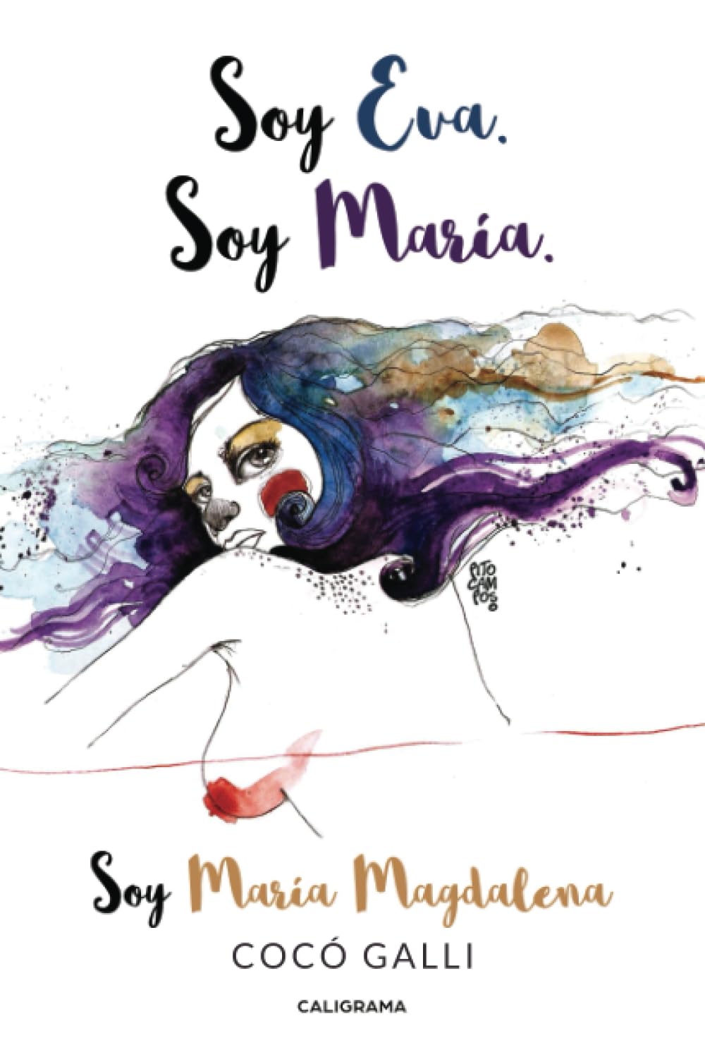Soy Eva. Soy María. Soy María Magdalena (Caligrama) Poetry