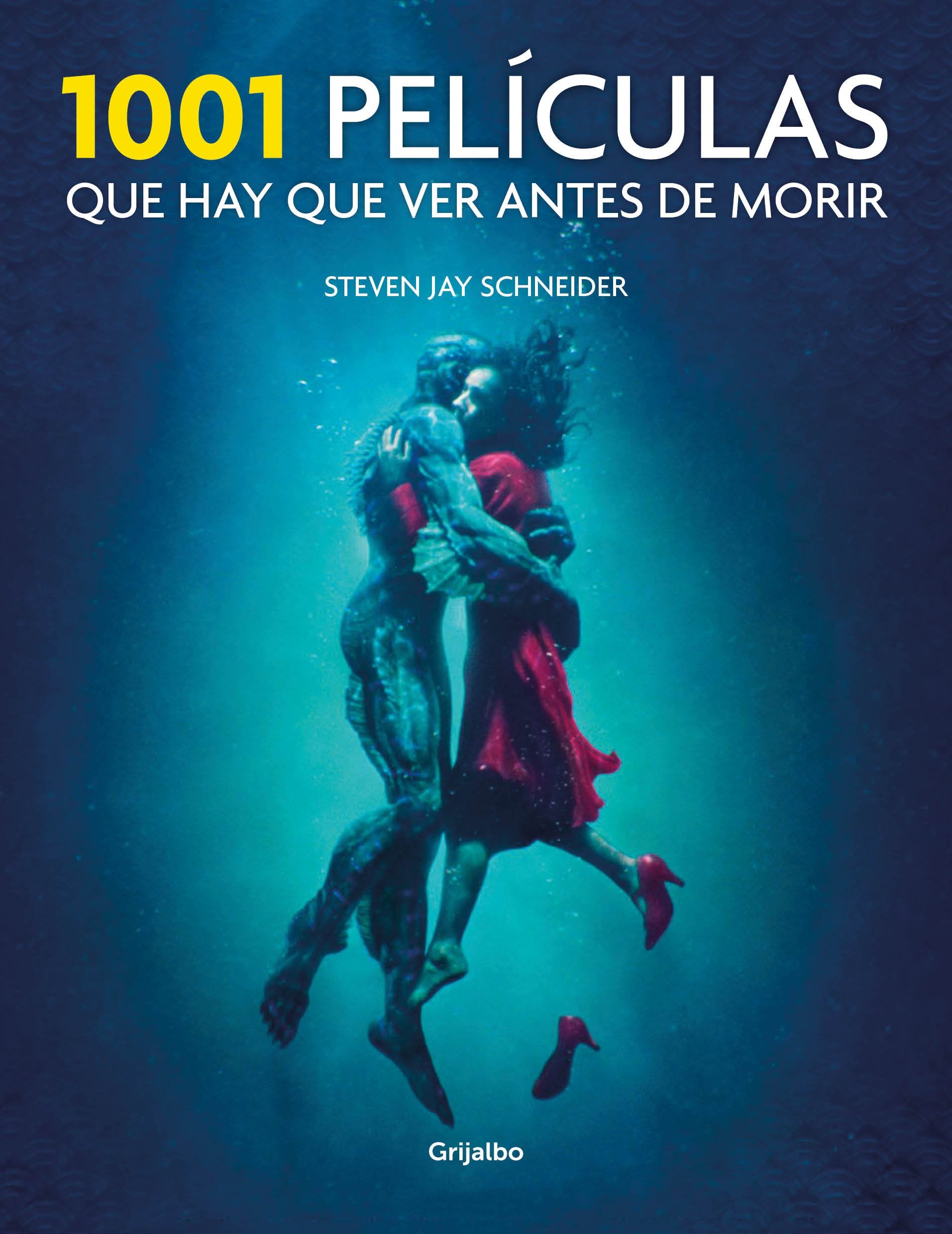 1001 PELICULAS QUE HAY QUE VER ANTES DE (Música, cine y series) Film, Art & Culture