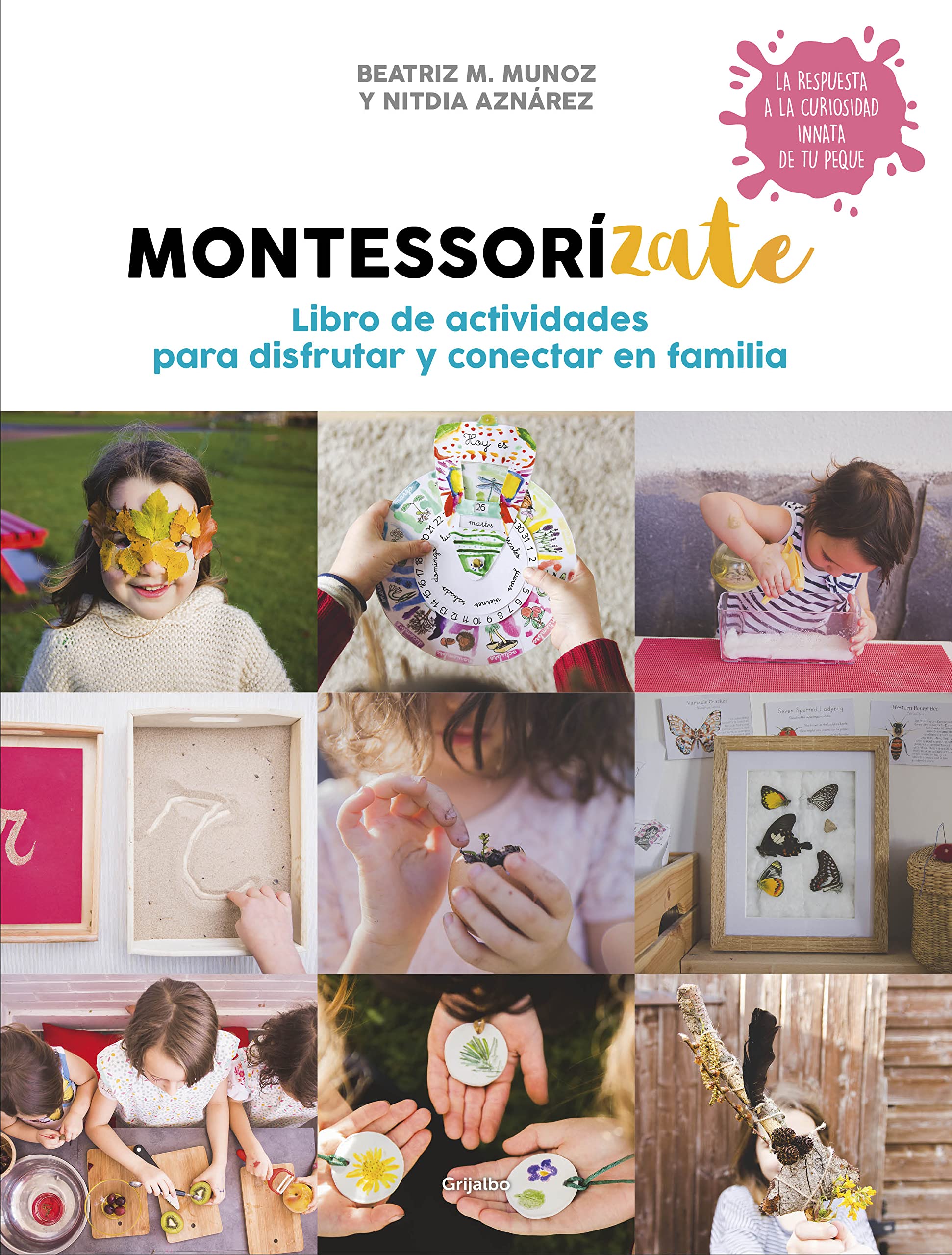 Libro actividades Montessorízate / Montessorize Yourself. Activity Book book