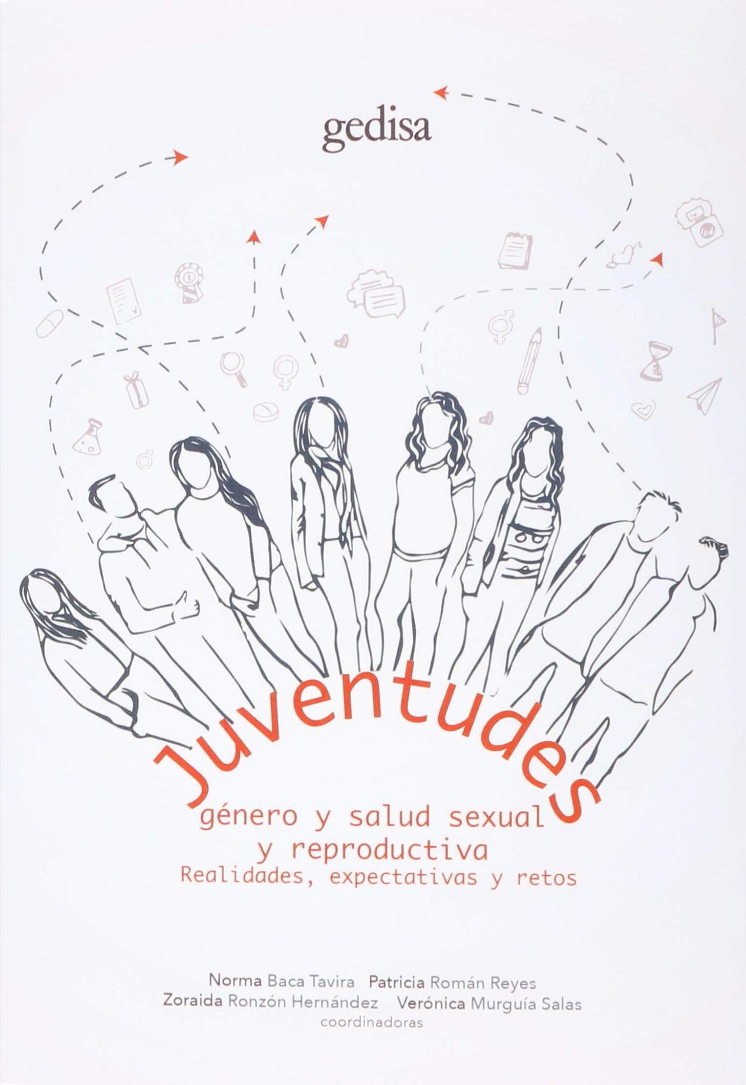 Juventudes, g�nero y salud sexual y reproductiva book