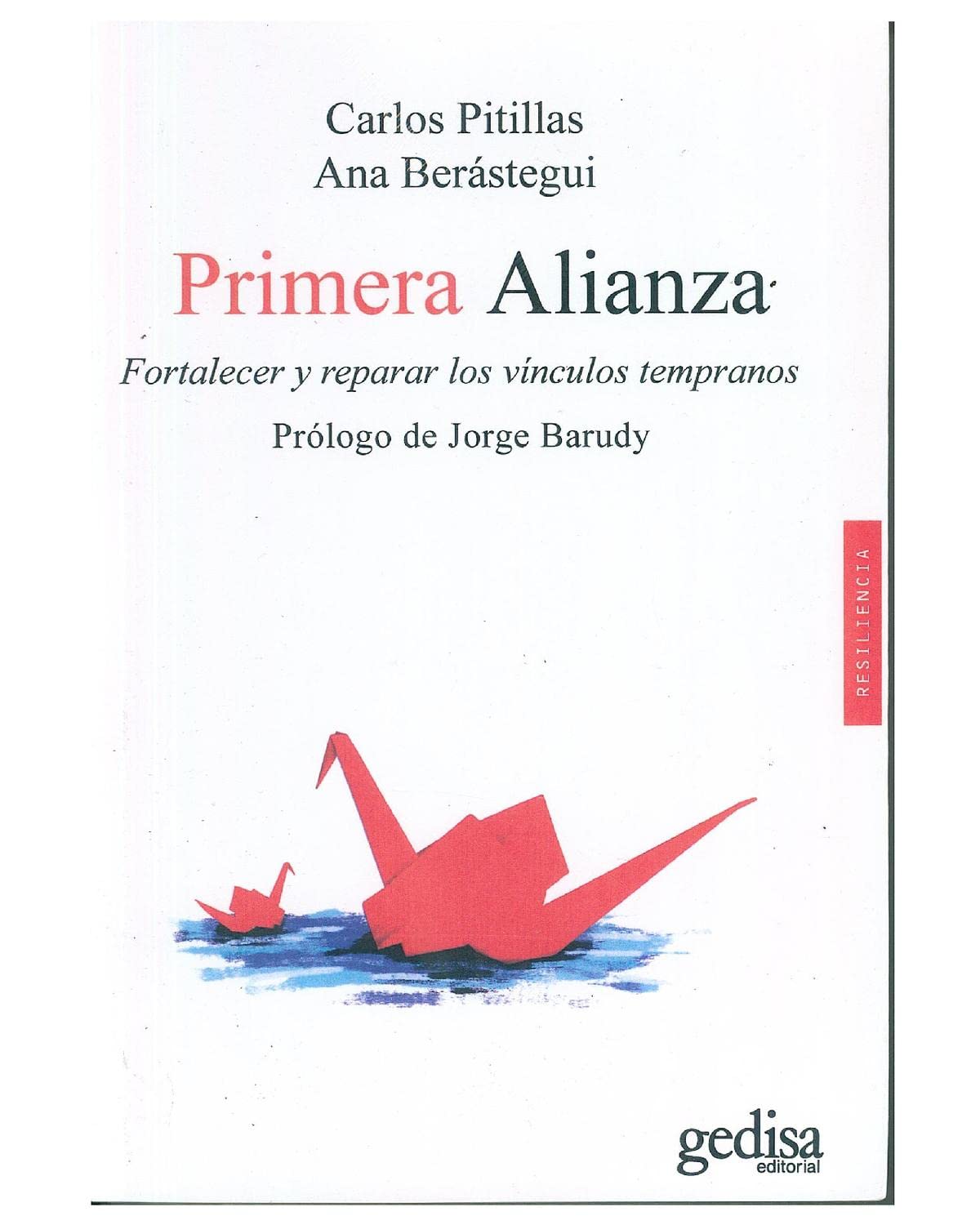 Primera alianza: Fortalecer y reparar los vínculos tempranos book