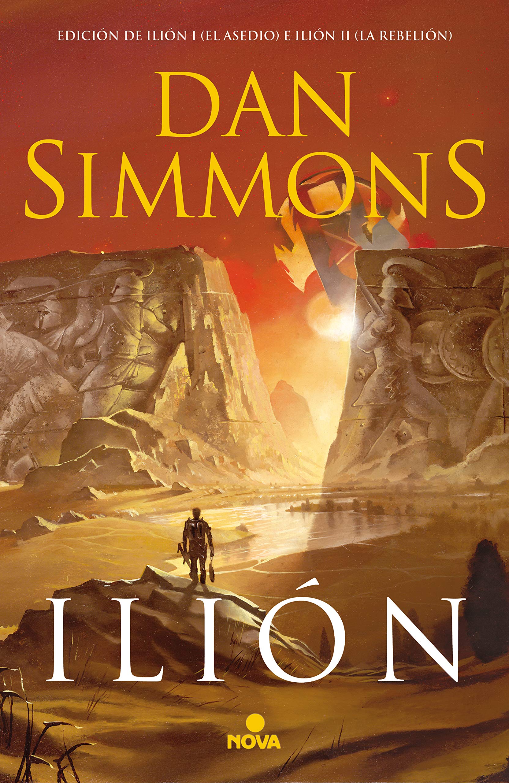 Ilión: Edición de Ilión I (El asedio) e Ilión II (La Rebelión) book