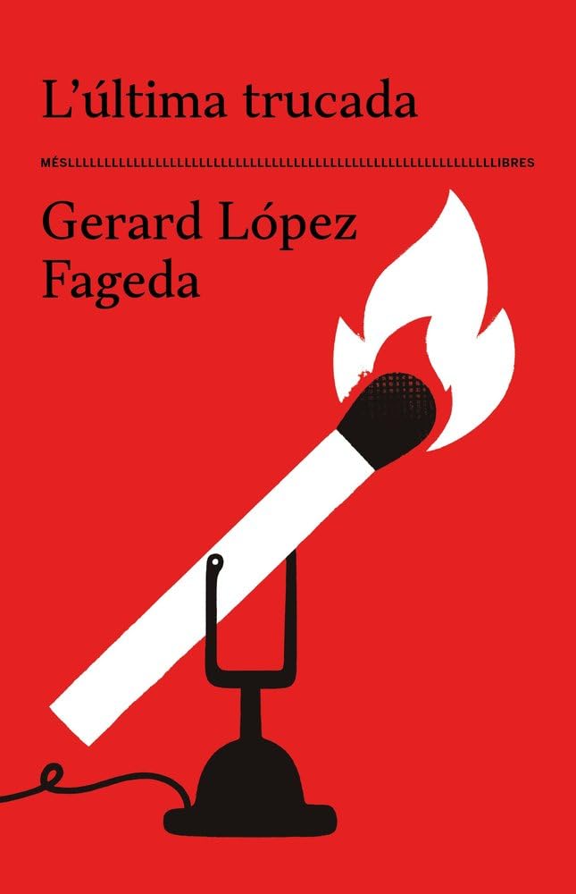 L'última trucada (Ficció) Contemporary literature
