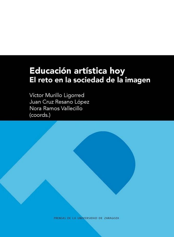 Educación artística hoy: El reto en la sociedad de la imagen book