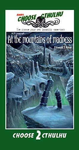 Choose Cthulhu: At the mountains of madness book