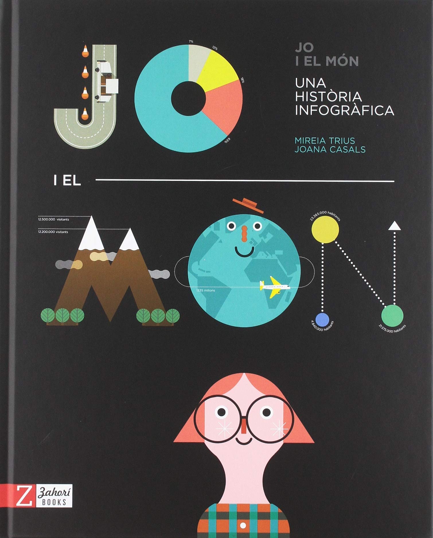 Jo i el món: Una història infogràfica book