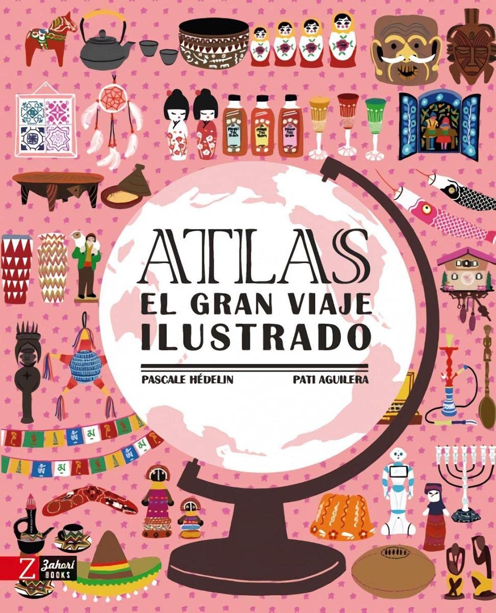 Atlas. El gran viaje ilustrado Children's books