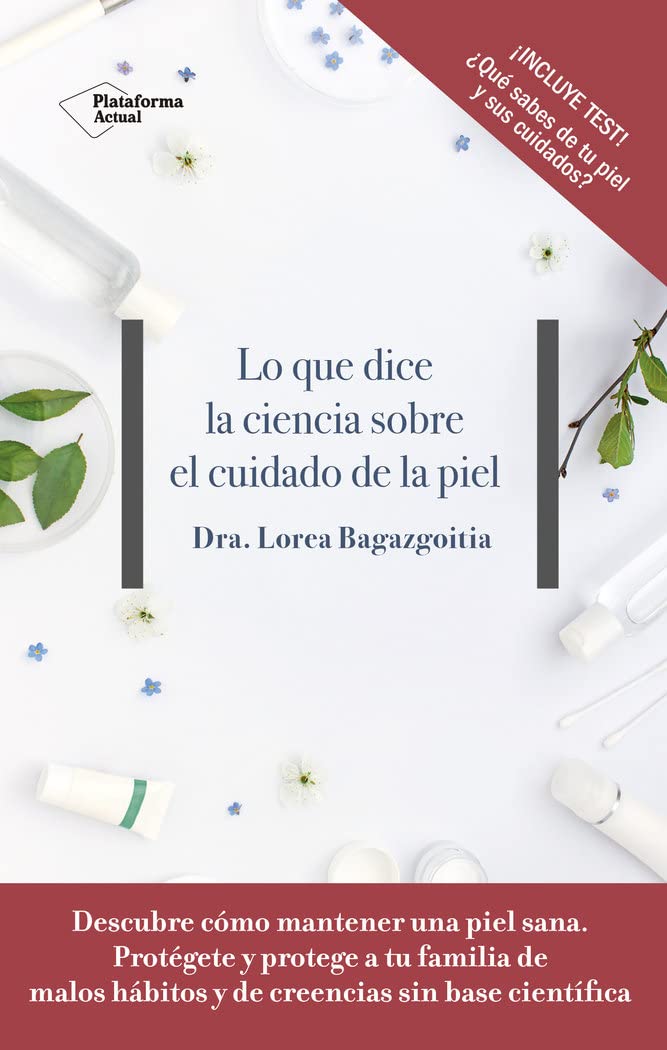 Lo que dice la ciencia sobre el cuidado de la piel book