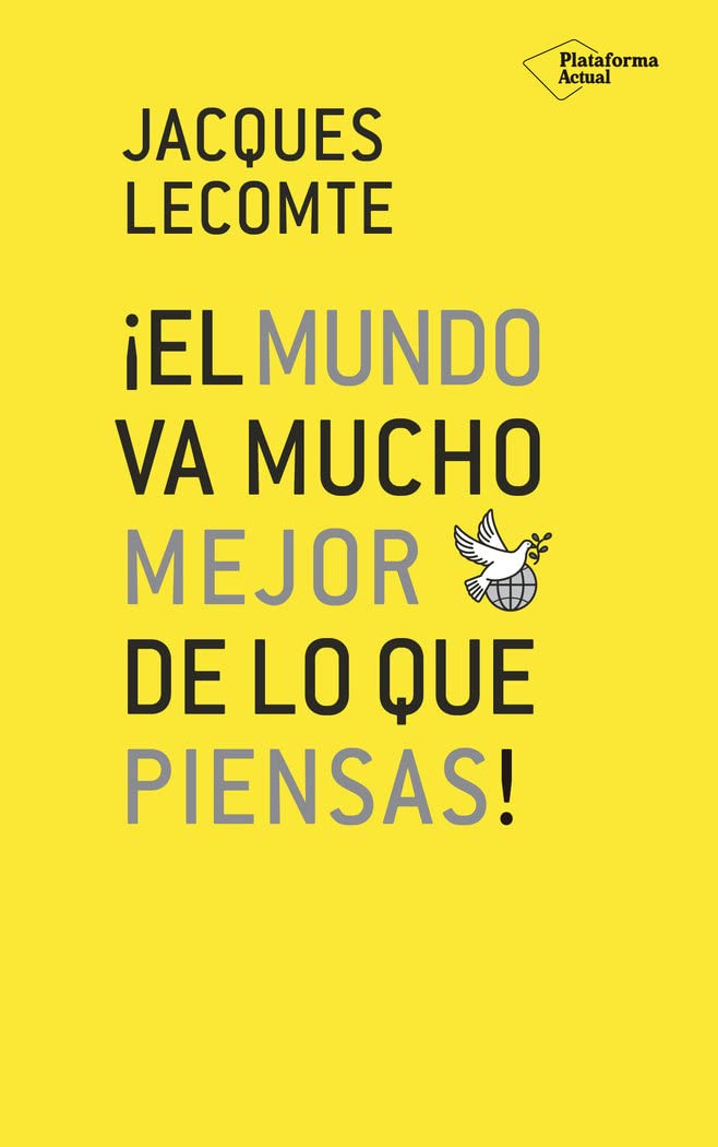 ¡El mundo va mucho mejor de lo que piensas! book