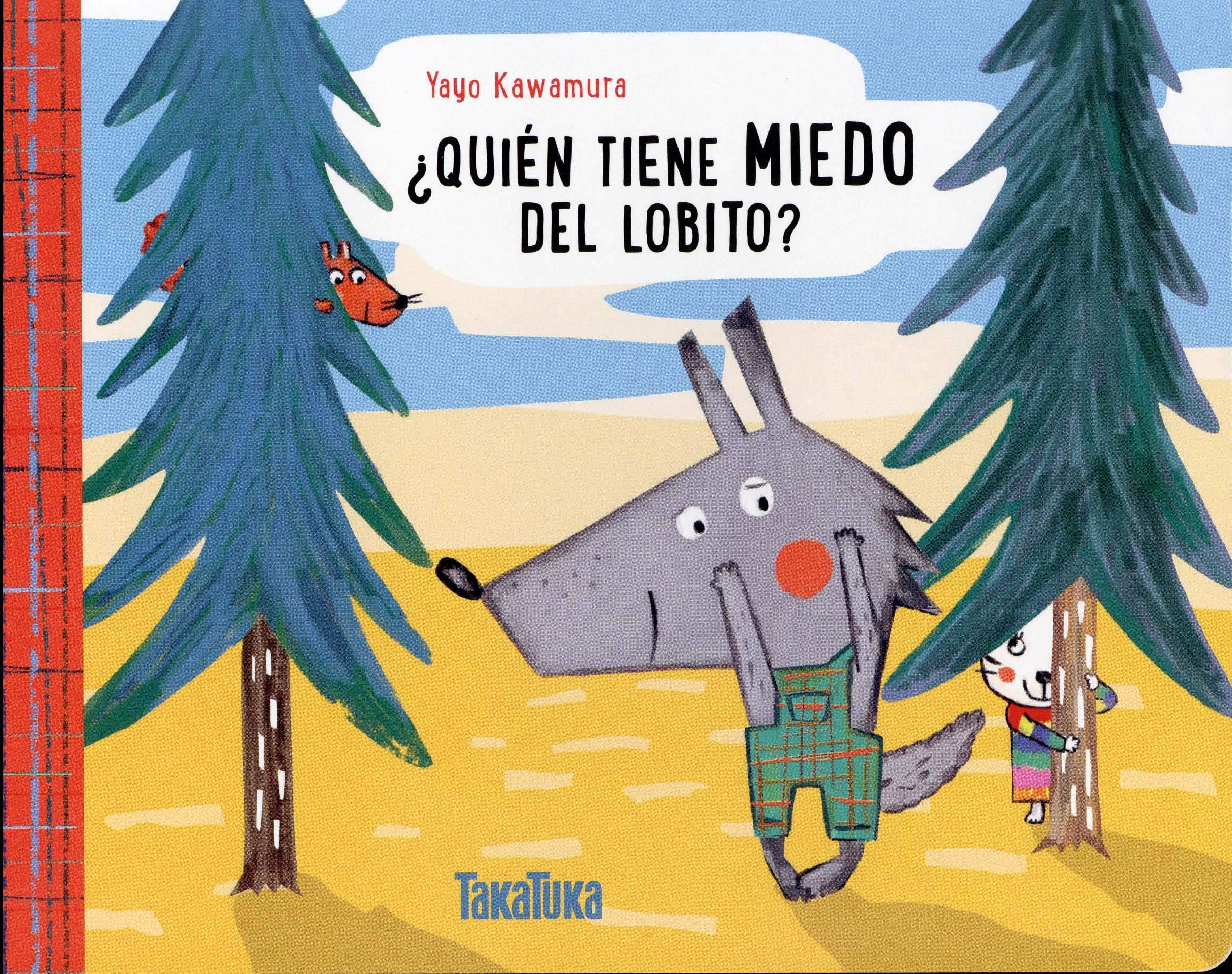 ¿Quién tiene miedo del lobito? book
