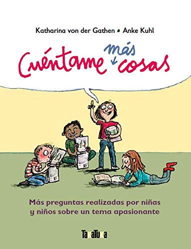 Cuéntame más cosas: Más preguntas realizadas para niñas y niños sobre un tema apasionante book