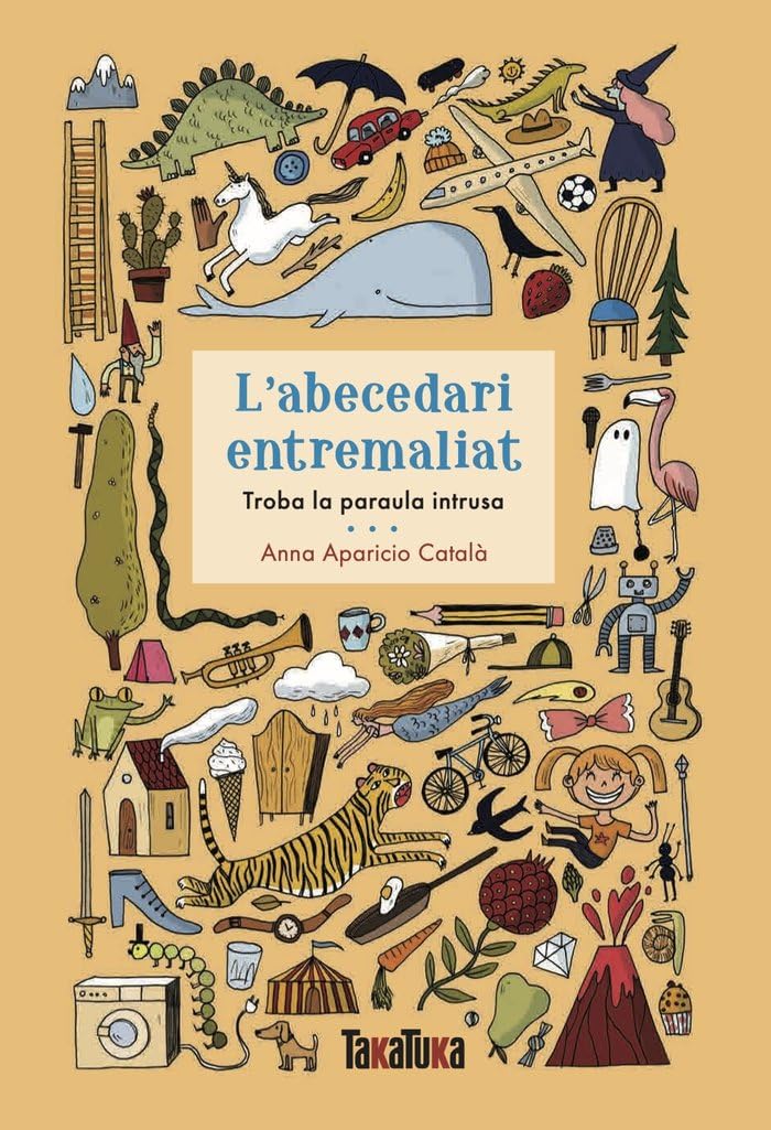 L'abecedari entremaliat: Troba la paraula intrusa book