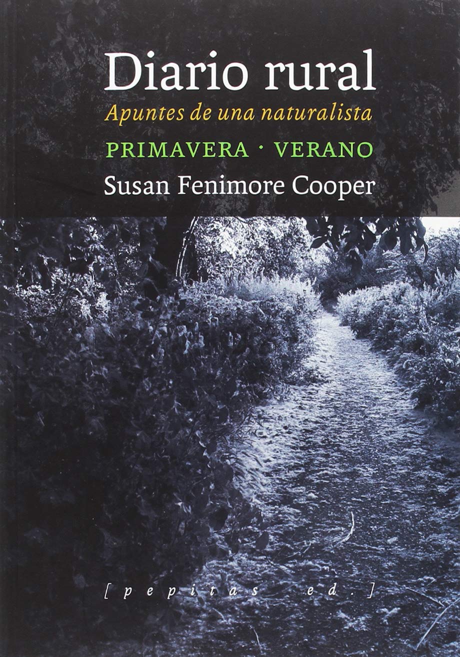 Diario rural : apuntes de una naturalista : primavera¿verano Essays & Short Stories