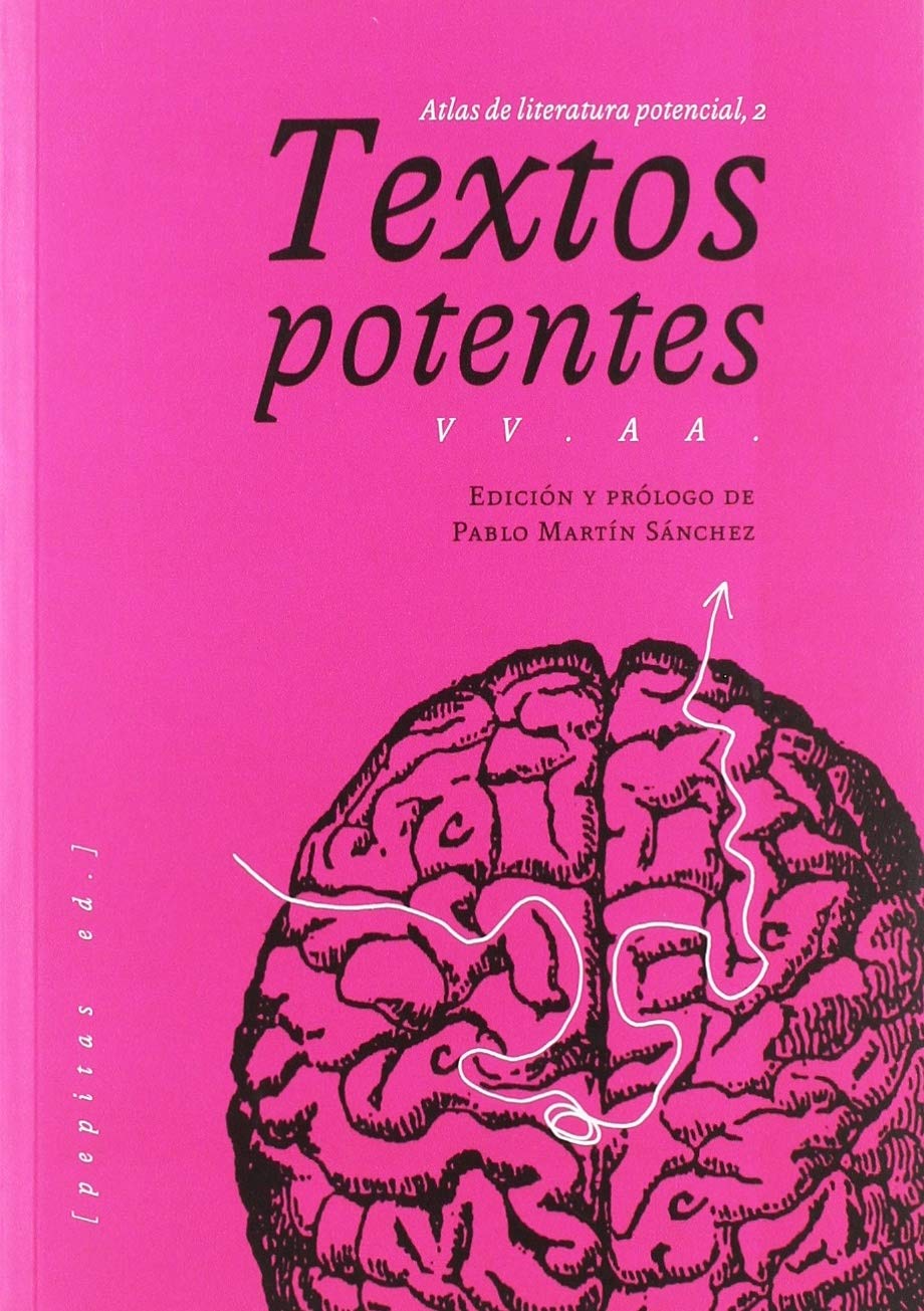 Textos potentes: Atlas de literatura potencial 2 (Ficción, Band 33) Books