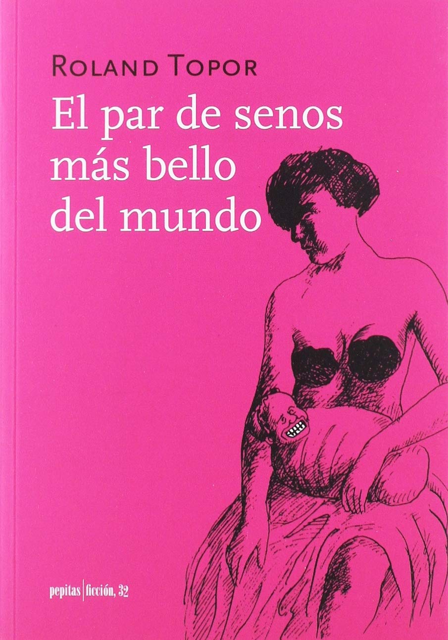 El par de senos más bello del mundo (Ficción, Band 32) Non-fiction