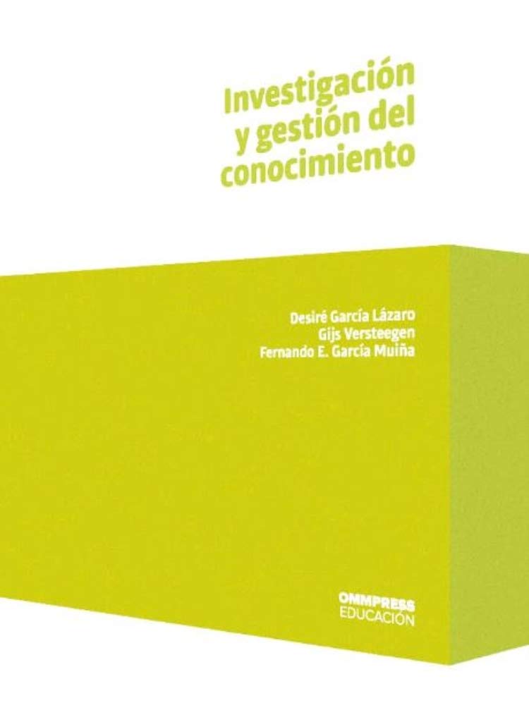 INVESTIGACIÓN Y GESTIÓN DEL CONOCIMIENTO book