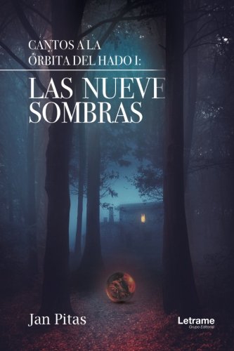 Cantos a la órbita del hado I: Las nueve sombras book