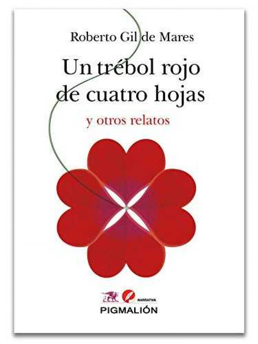 Un trébol rojo de cuatro hojas y otros relatos book