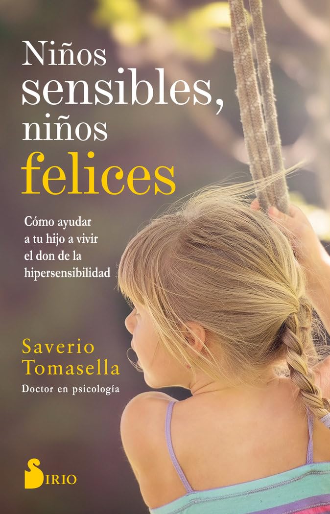 Niños Sensibles, Niños Felices Medicine