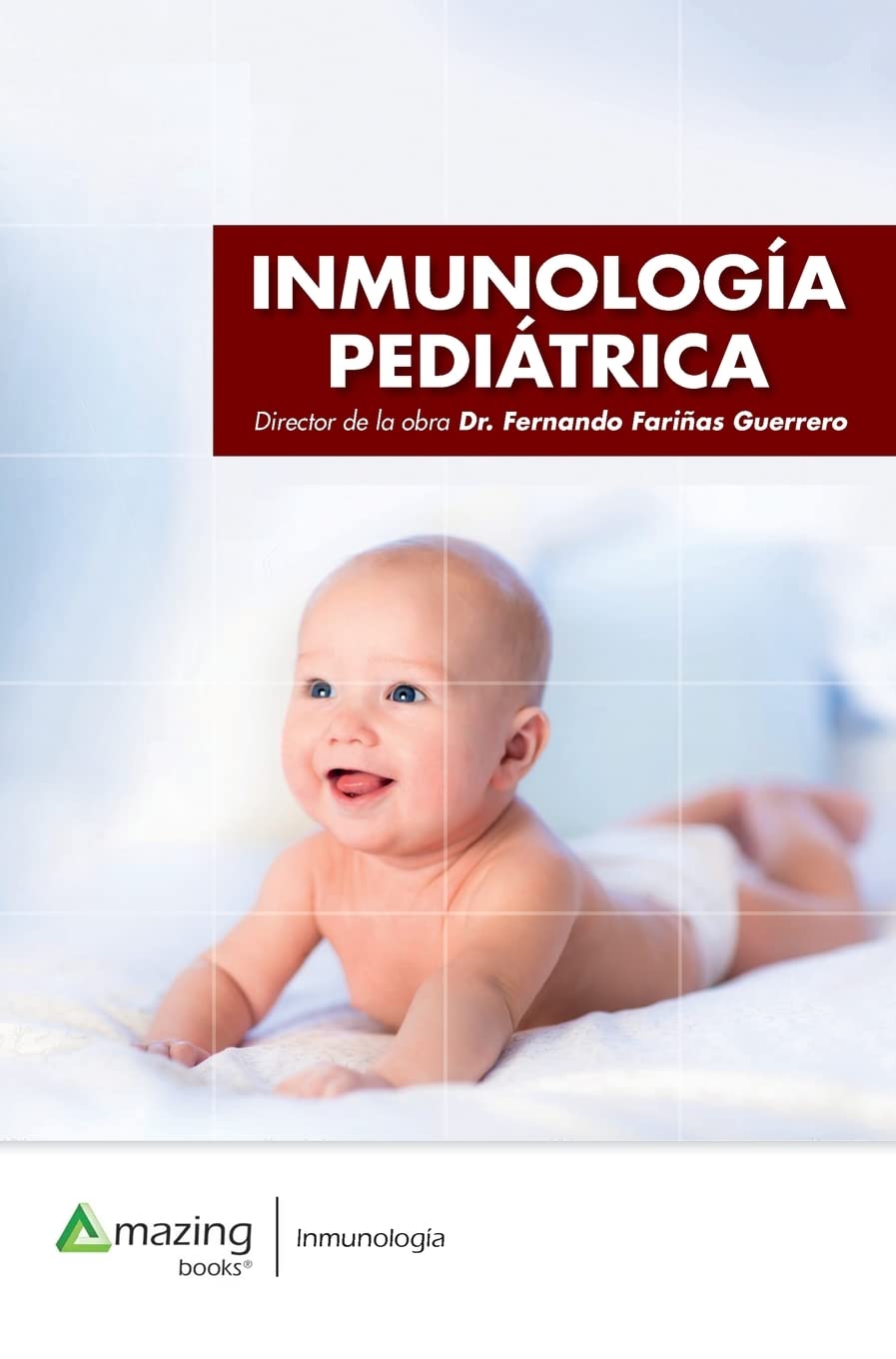 Inmunología pediátrica Medicine