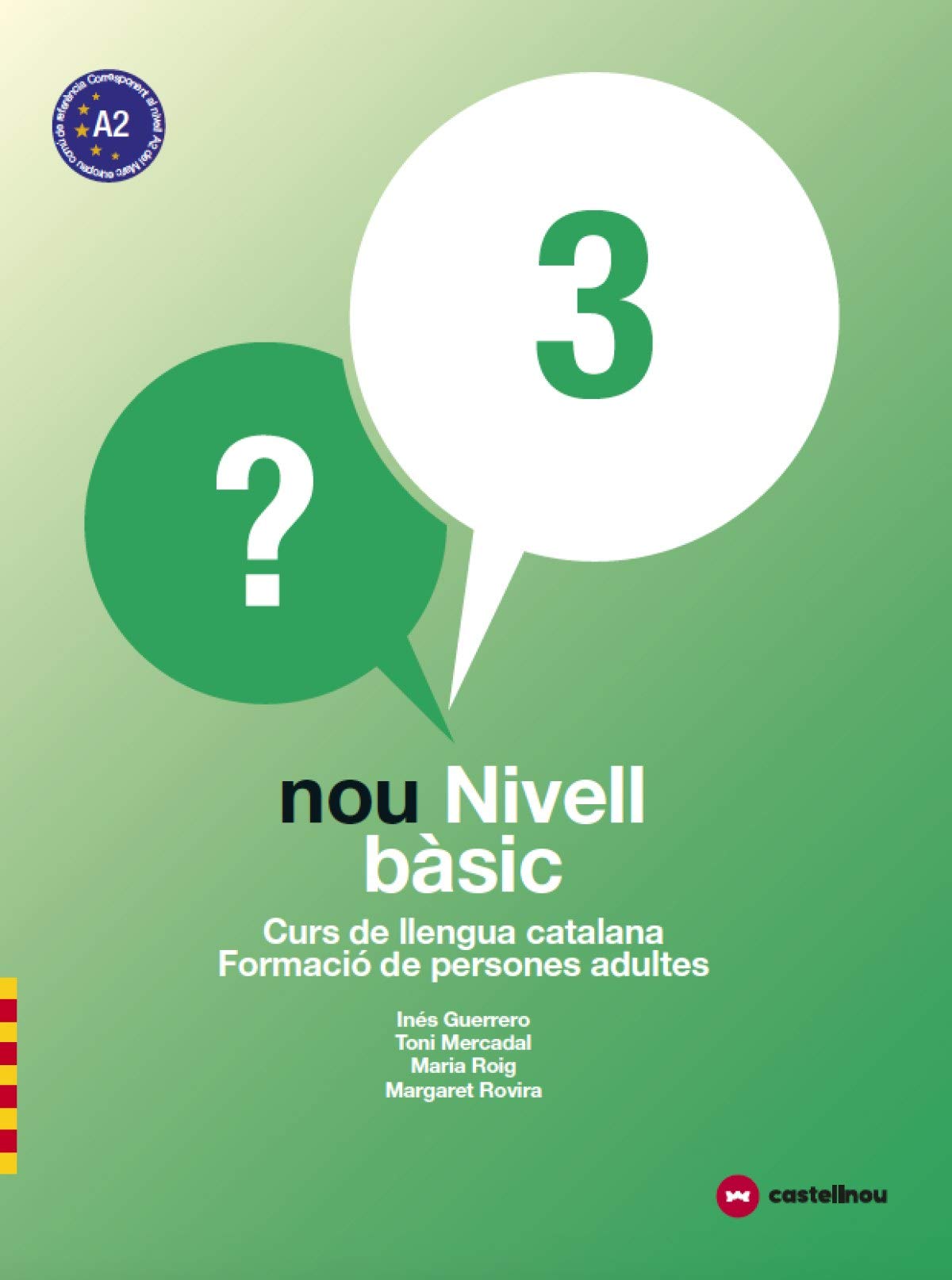 NOU NIVELL BÀSIC 3: Curs de Llengua Catalana-Formació de Persones Adultes Non-fiction