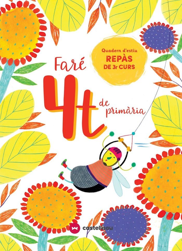 FARÉ 4T DE PRIMÀRIA. QUADERN D'ESTIU book