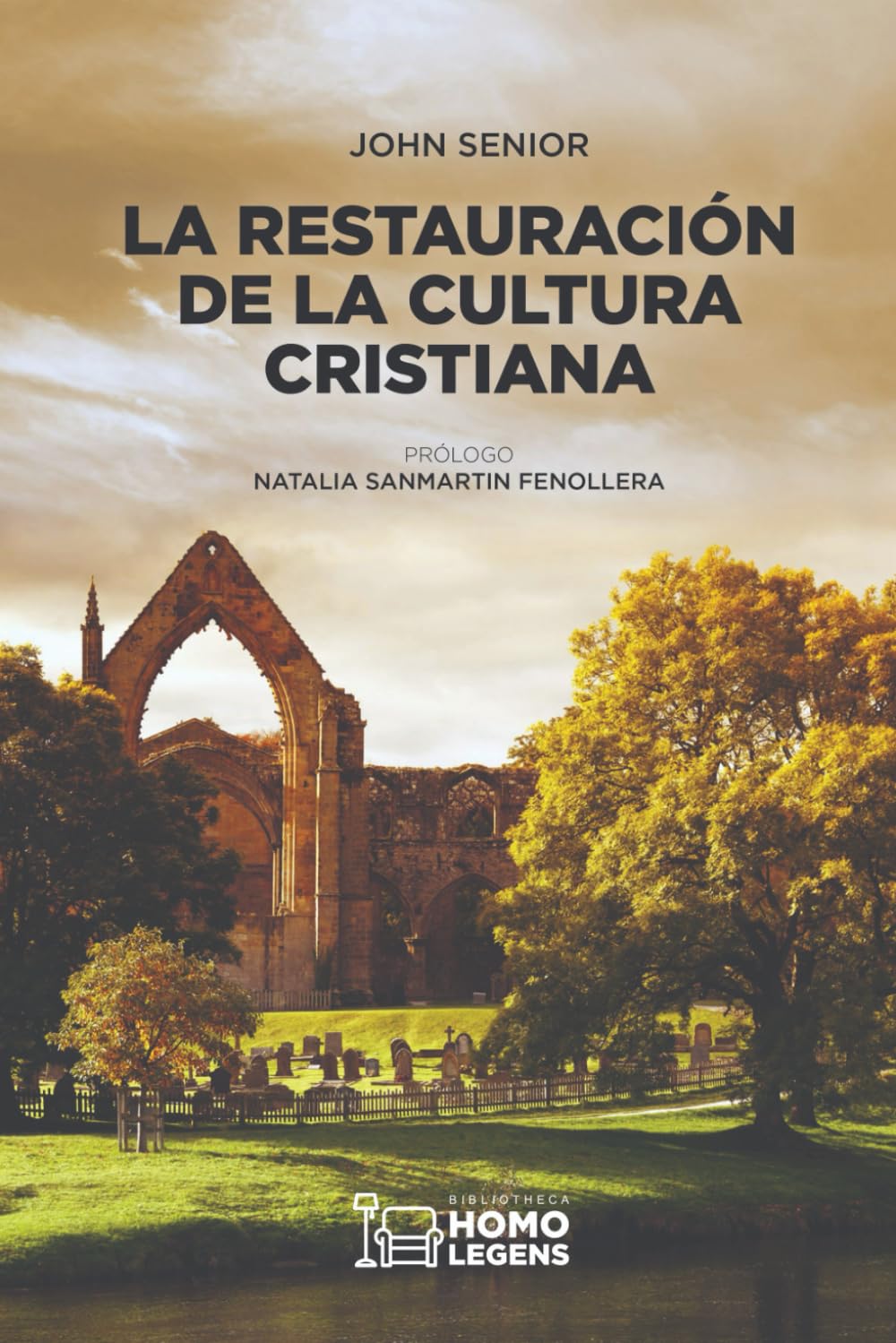 LA RESTAURACIÓN DE LA CULTURA CRISTIANA Religion & Esotericism