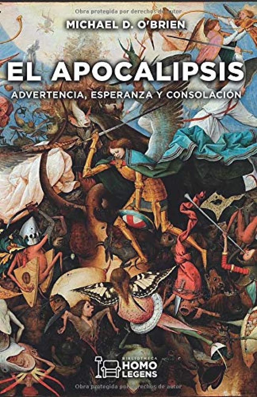 El Apocalipsis: Advertencia, esperanza y consolación Religion & Esotericism