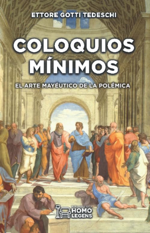 Coloquios mínimos: El arte mayéutico de la polémica Philosophy