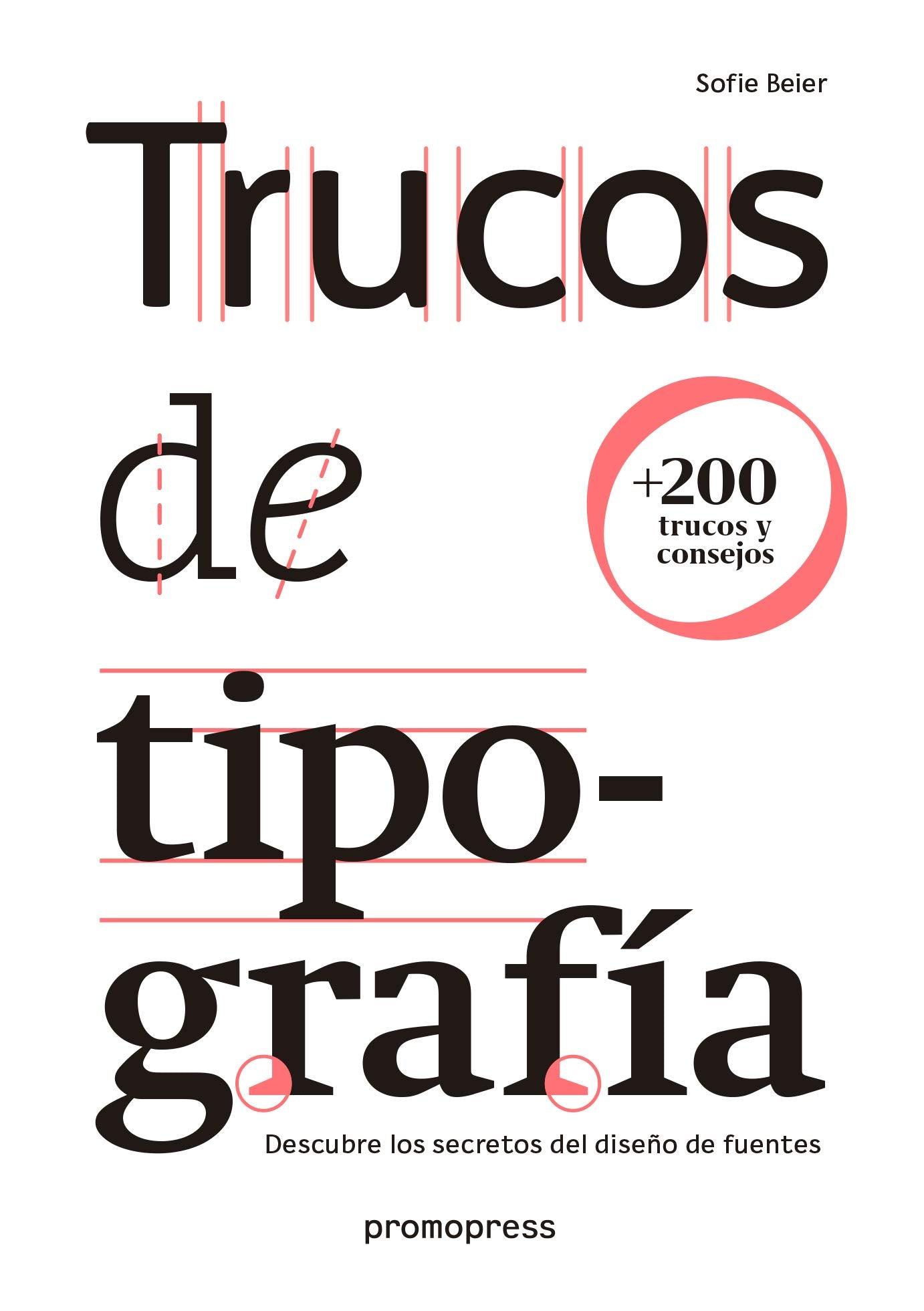 Trucos de tipografía. Descubre los secretos del diseño de fuentes book
