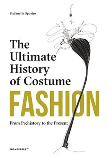 Fashion : The Ultimate History of Costume (New ed) Books