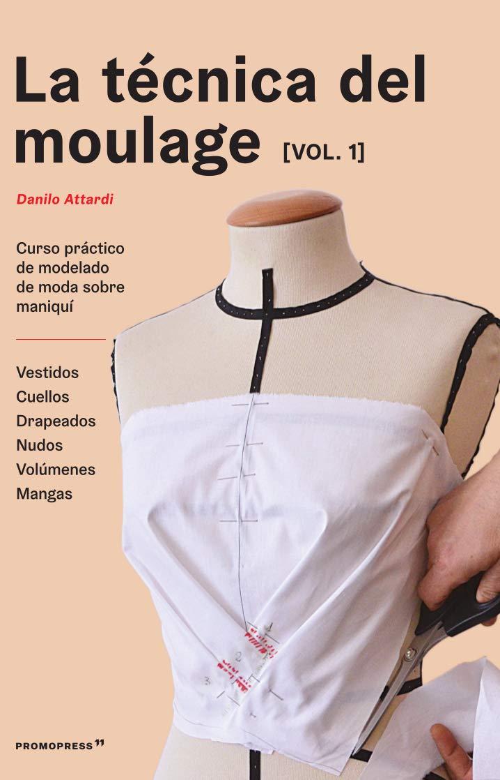 LA TECNICA DELMOULAGE VOL.1 Living & Furnishing