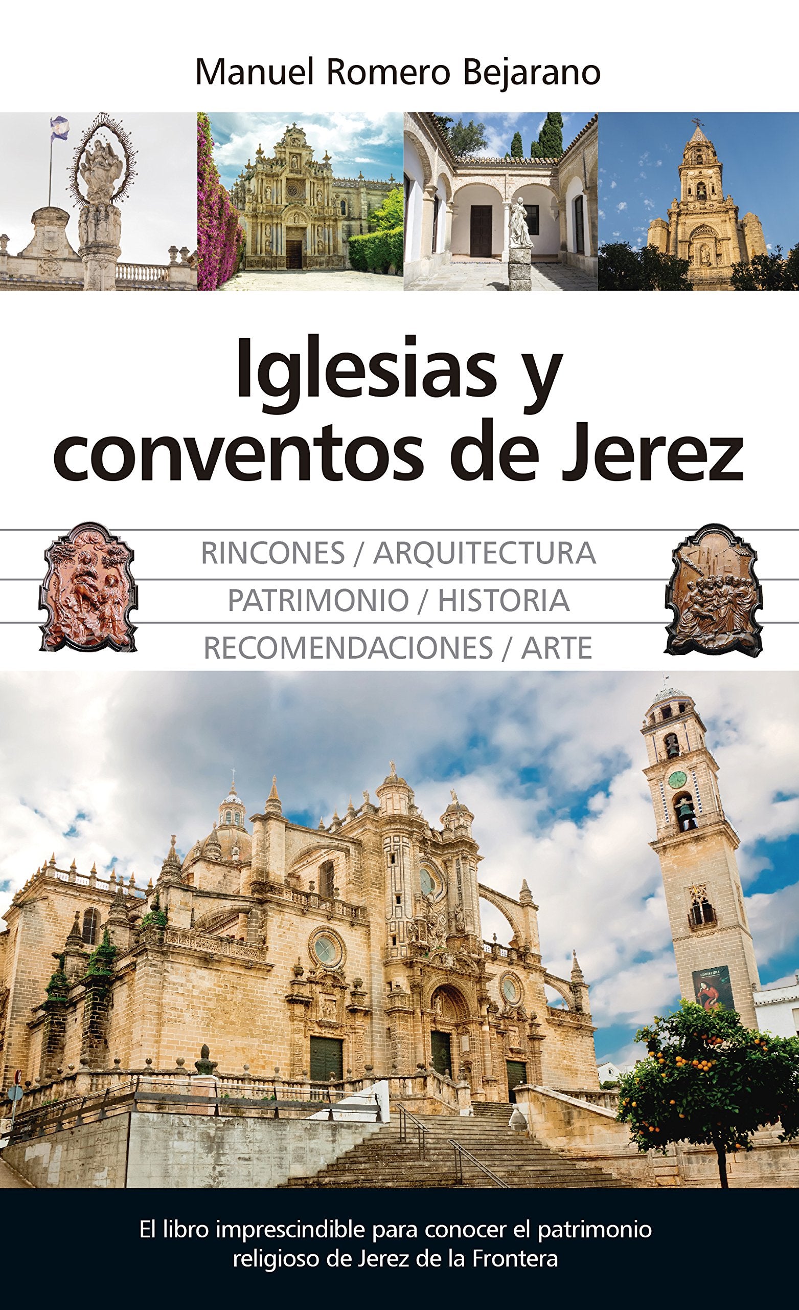 Iglesias y conventos de Jerez (Andalucía) Leisure, Home & Garden