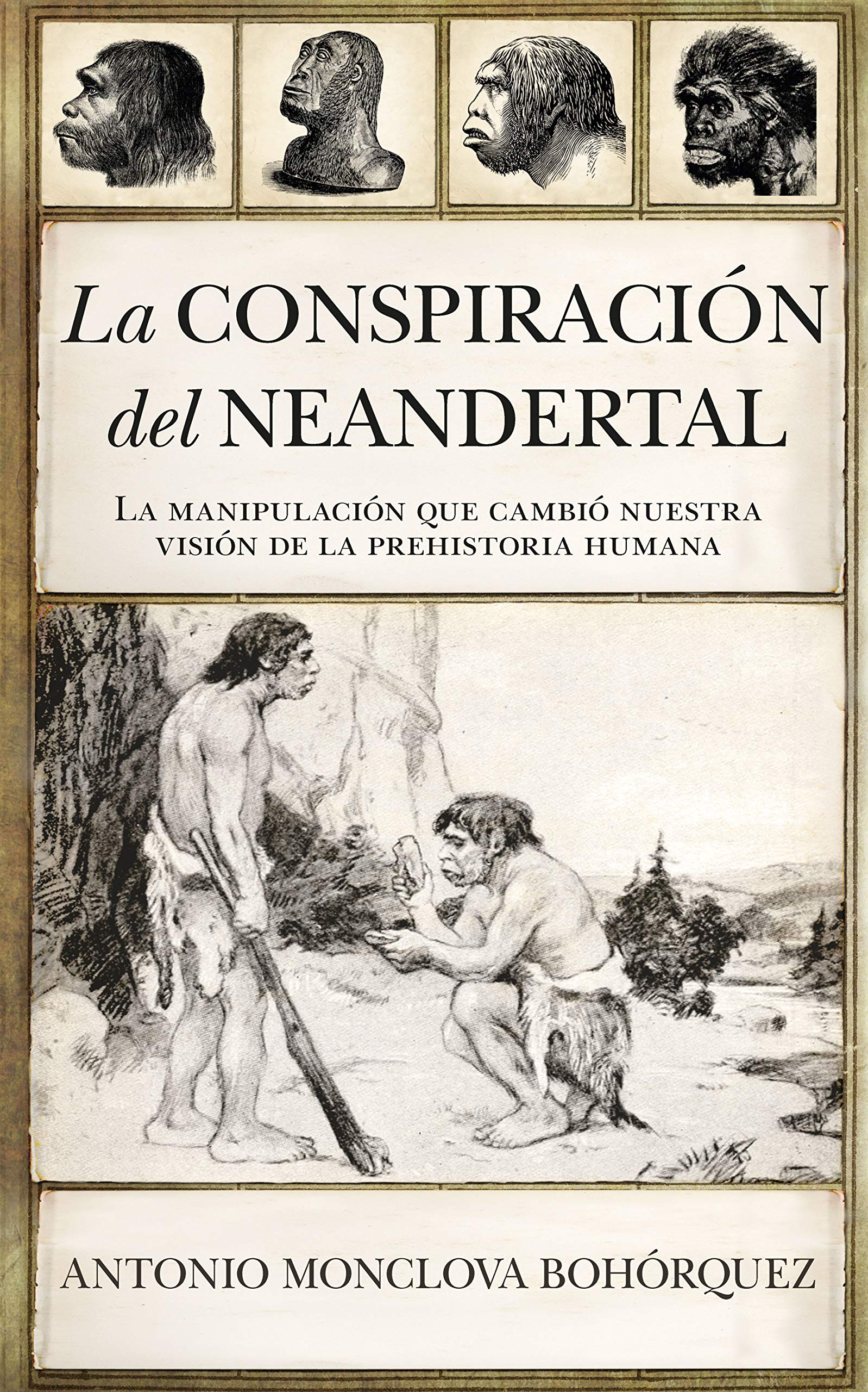 La conspiración del Neandertal Social Sciences